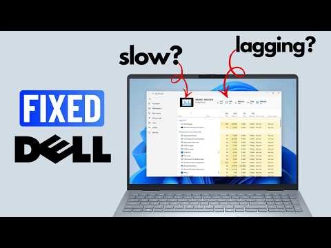 Fix Dell Laptop Running Slow or Lagging (Windows 11)