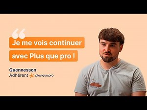 Quennesson fait partie du réseau Plus que pro