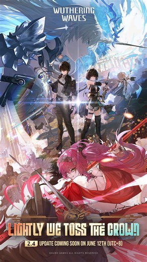 Wuthering Waves | Wuthering Waves Version 2.4 Official Trailer | Lightly We Toss the Crown Righteous One, I‘ll be waiting for you at the end of the story.... | Instagram