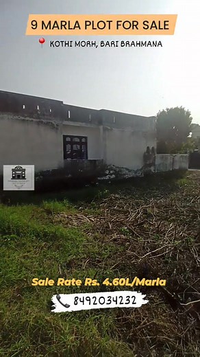 14K views · 124 reactions | 9 Marla Plot For Sale Dimensions - 37 x 67 Road - 20 Feet Location - Kothi Morh, Bari Brahmana Sale Rate Rs. 4.60L per Marla ( negotiable on the table) 100% Registered Property WhatsApp 095969 73577 Book Your Site visit soon _ _ #JammuAndKashmir #jammukashmir #Kashmir #jammu #jammunews | Freebird Propty Dealrs | Facebook