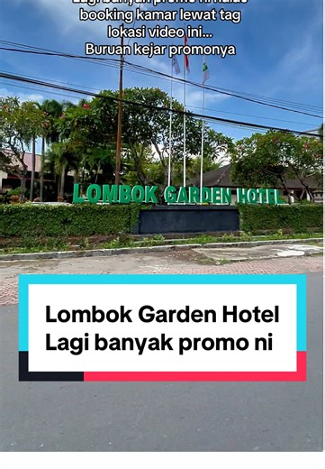Promo Terbaik di Lombok Garden Hotel