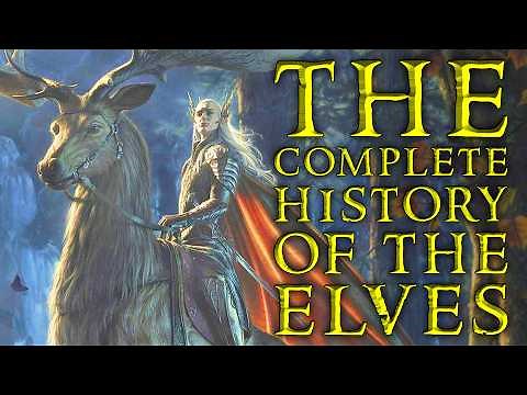 The Complete History of the Elves of Middle-earth!