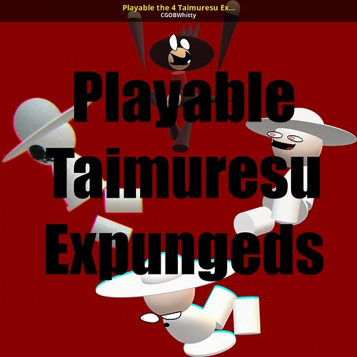 Playable the 4 Taimuresu Expunged Mod for Friday Night Funkin' | FNF Mods