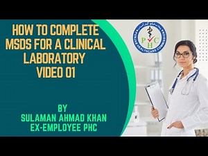 How to Complete MSDS for a Clinical Laboratory – Step-by-Step Guide (Video 1)