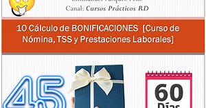 🥇 10 Cálculo de BONIFICACIONES 🚀 [Curso de Nómina, TSS y Prestaciones Laborales]