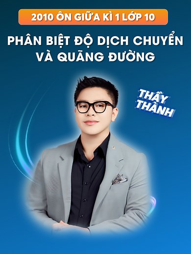 Phân Biệt Độ Dịch Chuyển và Quãng Đường