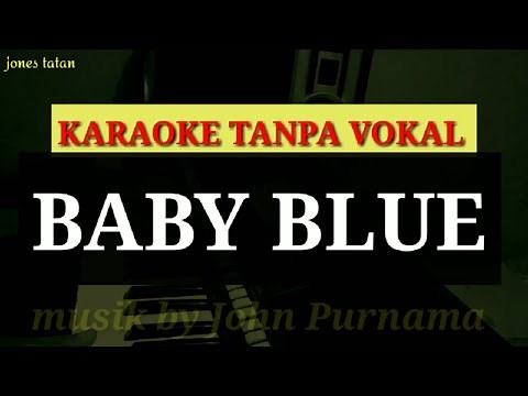 Karaoke lagu barat tanpa vokal // BABY BLUE