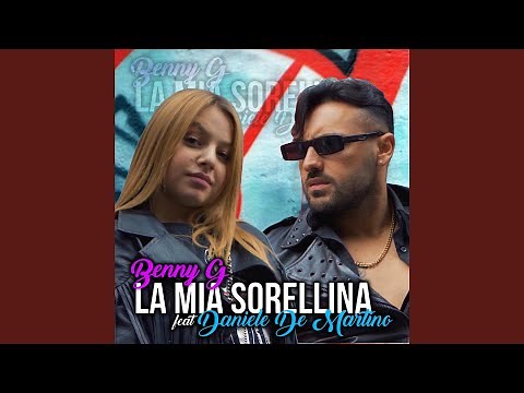 La mia sorellina (feat. Daniele De Martino)