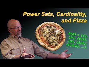 Power Sets, Cardinality, and Pizza
