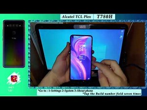 alcatel Unlock developer settings TCL Plex