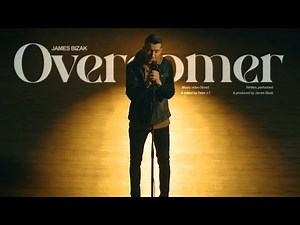 Overcomer - James Bizak (Official Music Video)