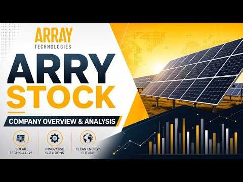 ARRY Stock Analysis | Array Technologies Inc Stock Overview & Chart Review