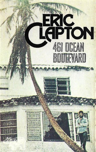 Eric Clapton - 461 Ocean Boulevard