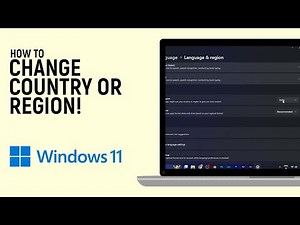How to Change Country Region on Windows 11 PC/Laptop