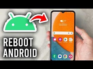 How To Reboot Android Phone - Tutorial
