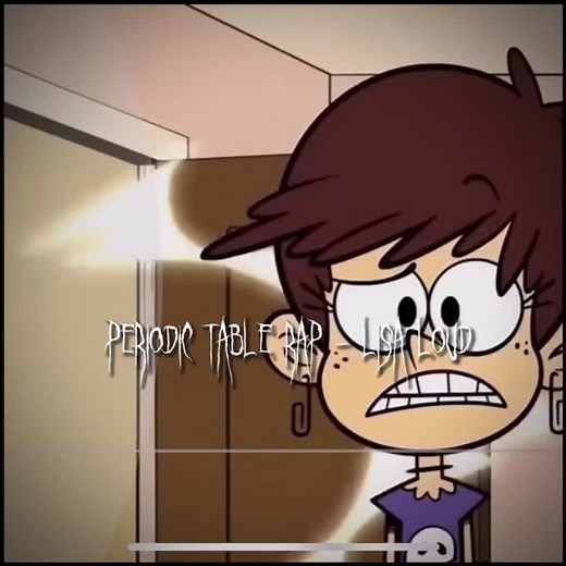 Loud House Lisa Loud Periodic Table Rap