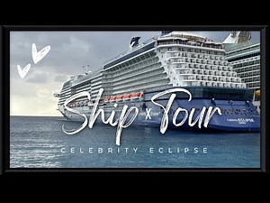 Celebrity Eclipse Full Ship Tour 2026 – Explore Every Deck