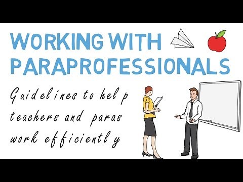 Working with Paraprofessionals: Classroom Collaboration