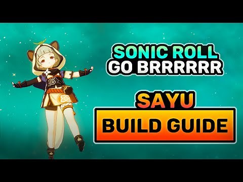Sayu Build Guide - How to Build Support & Sub DPS Sayu! (Artifacts/Weapons/Teams) | Genshin Impact