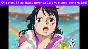 One piece | One Sword Roronoa Zoro vs Monet | Punk Hazard | Febriyanto Andaru
