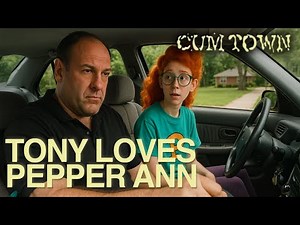 Tony Soprano ❤️ Pepper Ann | Cumtown Classics