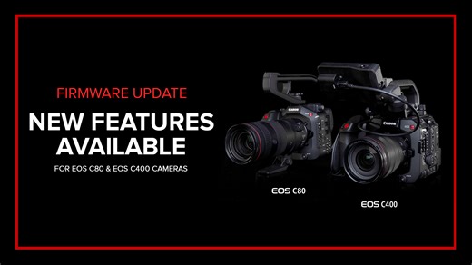 Canon Cinema EOS C400 & C80 Firmware Updates Now Available - Newsshooter