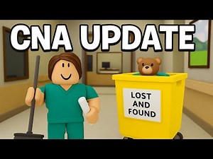 CNA Simulator Update 🧹 Lost & Found + Cleaning System! | Roblox Roleplay