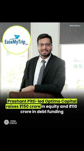 Rising Startup on Instagram: "Non-banking finance company (NBFC) Optimo Capital, which focuses on digital Loan Against Property (LAP) solutions for small businesses, has raised ₹150 crore ($17.5 million) in its Series A round, led by founder Prashant Pitti along with existing investors Blume Ventures and Omnivore. The company has also raised ₹110 crore in debt from IDFC Bank and Axis Bank, and is in talks with several PSU banks and large NBFCs for additional co-lending partnerships. Blume Ventur