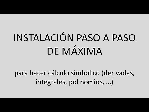 Cómo instalar el software gratuito Maxima para cálculo simbólico