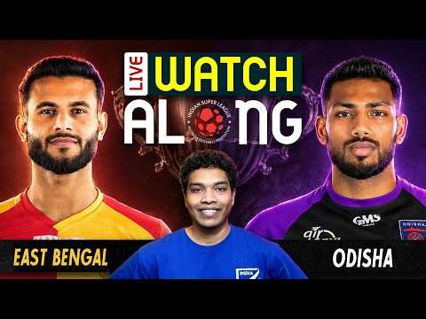 East Bengal Vs Odisha | Live | Watch along on Fancode | ISL 2025-26