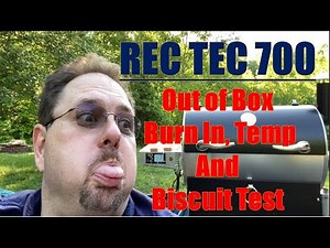 Rec Tec 700 Burn In, Temp and Biscuit Test