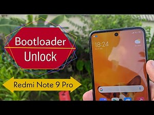 Unlocking Bootloader Of Xiaomi Redmi Note 9 Pro