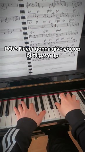 Never gonna give you up but I gave up #piano #pov #fyp #nevergonnagiveyouup #rickroll