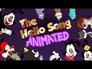 Hello Song Animated - Animaniacs Fan Collab