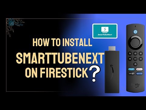 SmartTubeNext: How to Install Ad-Free YouTube on FireStick (Step-by-Step Guide!)