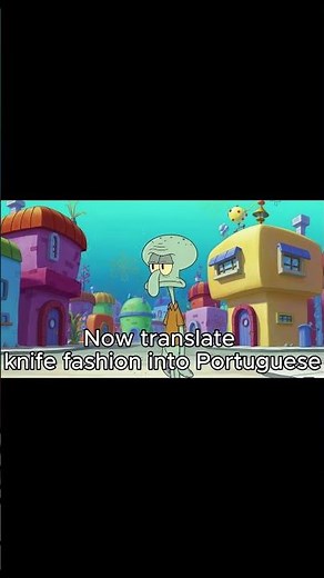 Spongebob Squarepants Google Translate Troll