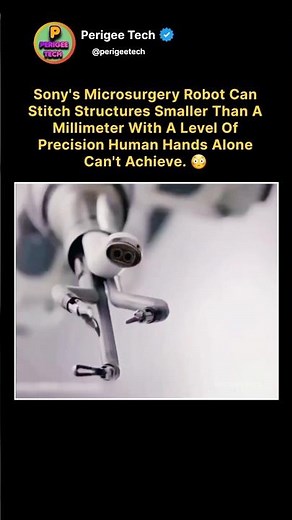 Sony's Robot Can Stitch Tiny Blood Vessels 😳🤖