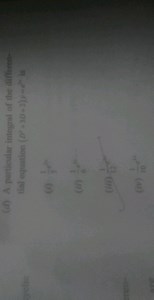 (d) A particular integral of the differential equation (D2 3D 2... | Filo