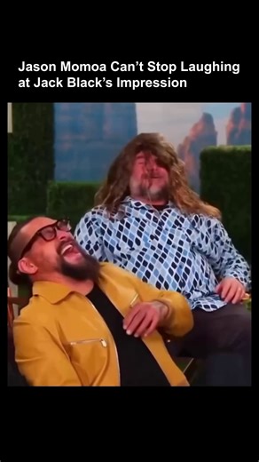 Jason Momoa can't stop laughing at Jack Black's impression