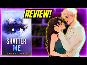 Shatter Me Book Review | No Spoilers | Story Explained