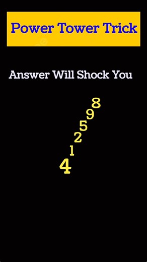 Power Tower Trick! 4^1^2^5^9^8 = ? | Mind-Blowing Exponent Shortcut (SAT Math)😎#maths #shorts