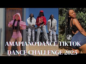 AMAPIANO DANCE CHALLENGE 2025