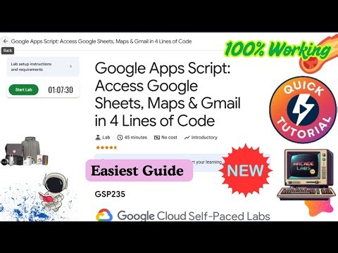 Google Apps Script: Access Google Sheets, Maps & Gmail in 4 Lines of Code #GSP235 #qwiklabs #arcade