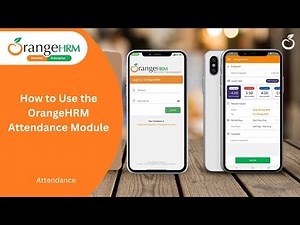 How to Use the OrangeHRM Attendance Module