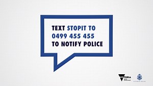 Text STOPIT to notify police about unwanted sexual behaviour on public transport. | Victoria Police