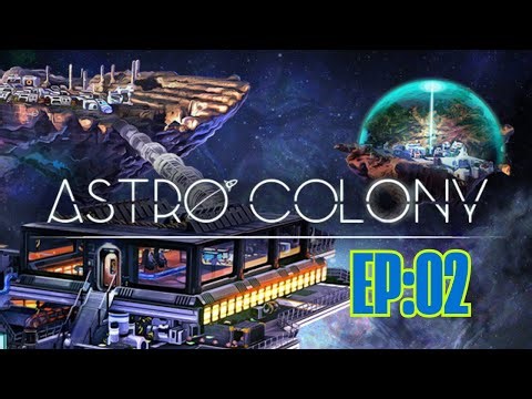 🚀 Let’s Play Astro Colony | Build, Explore & Survive in Space! 🪐 EP02