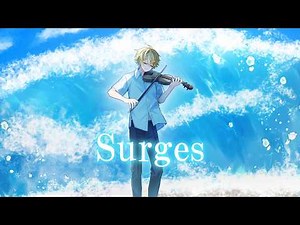 【歌ってみた】Surges / やなと【Orangestar】【STPR新人歌い手グループ】