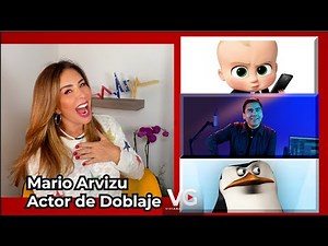 Mario Arvizu / La voz del "Jefe en Pañales", Skipper de "Madagascar" y muchas otras más!