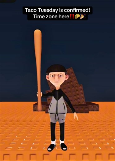 Taco Tuesday is today and here are the time zones so you don’t miss out #roblox #sab #stealabrainrot #robloxfyp #stealabrainrotroblox Inspo @Kai @🍪TheRealCooki🍪 @𝟏𝒄𝒆𝒅𝟎𝒗𝒆𝒓𝒓 @PeaBlox @AGENTBLOX!🫶 @Polo @Dreamplayz @penguinsfr