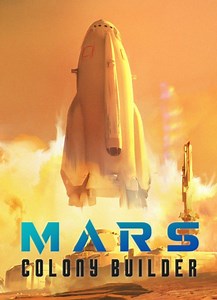 Mars Colony Builder - описание, системные требования, оценки, дата выхода